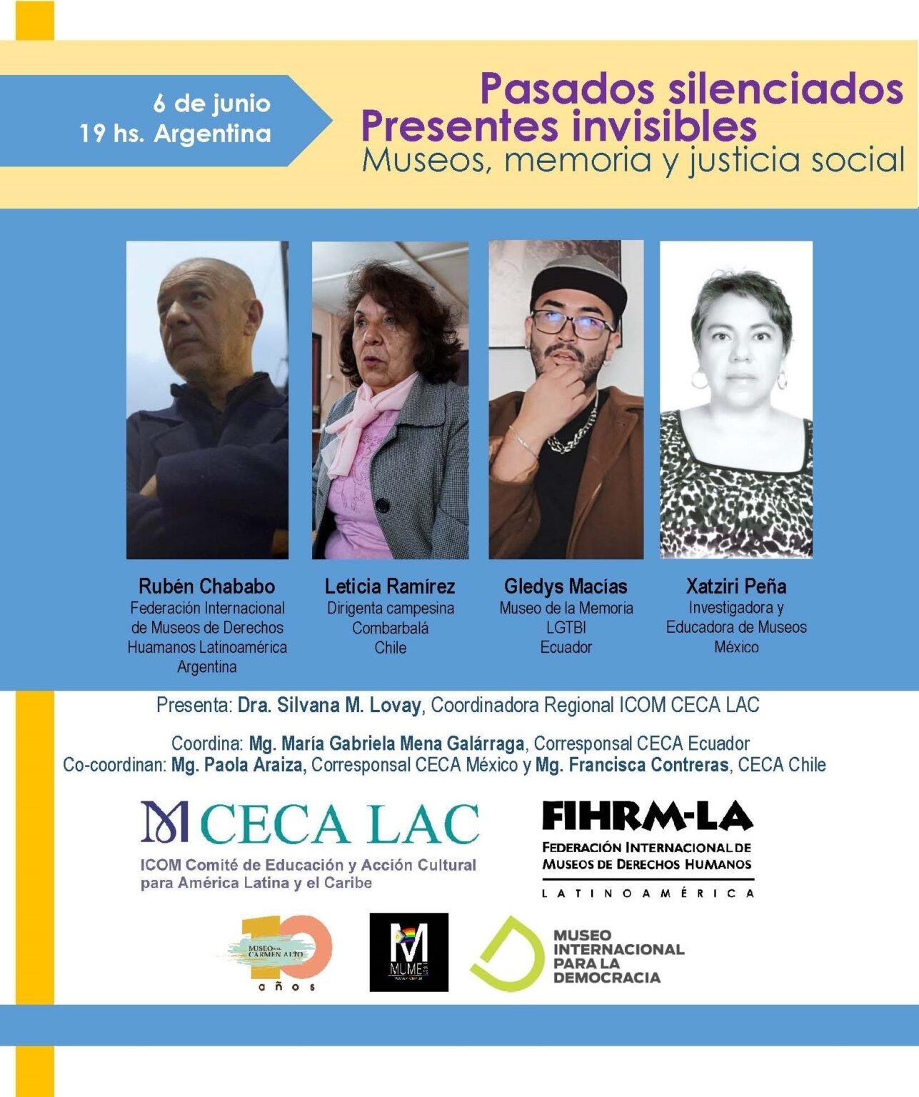 Imagen promocional del evento 'Pasados silenciados, presentes invisibles' con fotos de los panelistas Rubén Chababo, Leticia Ramírez, Gledys Macías y Xatziri Peña, junto con información sobre el evento y logotipos de las organizaciones patrocinadoras.